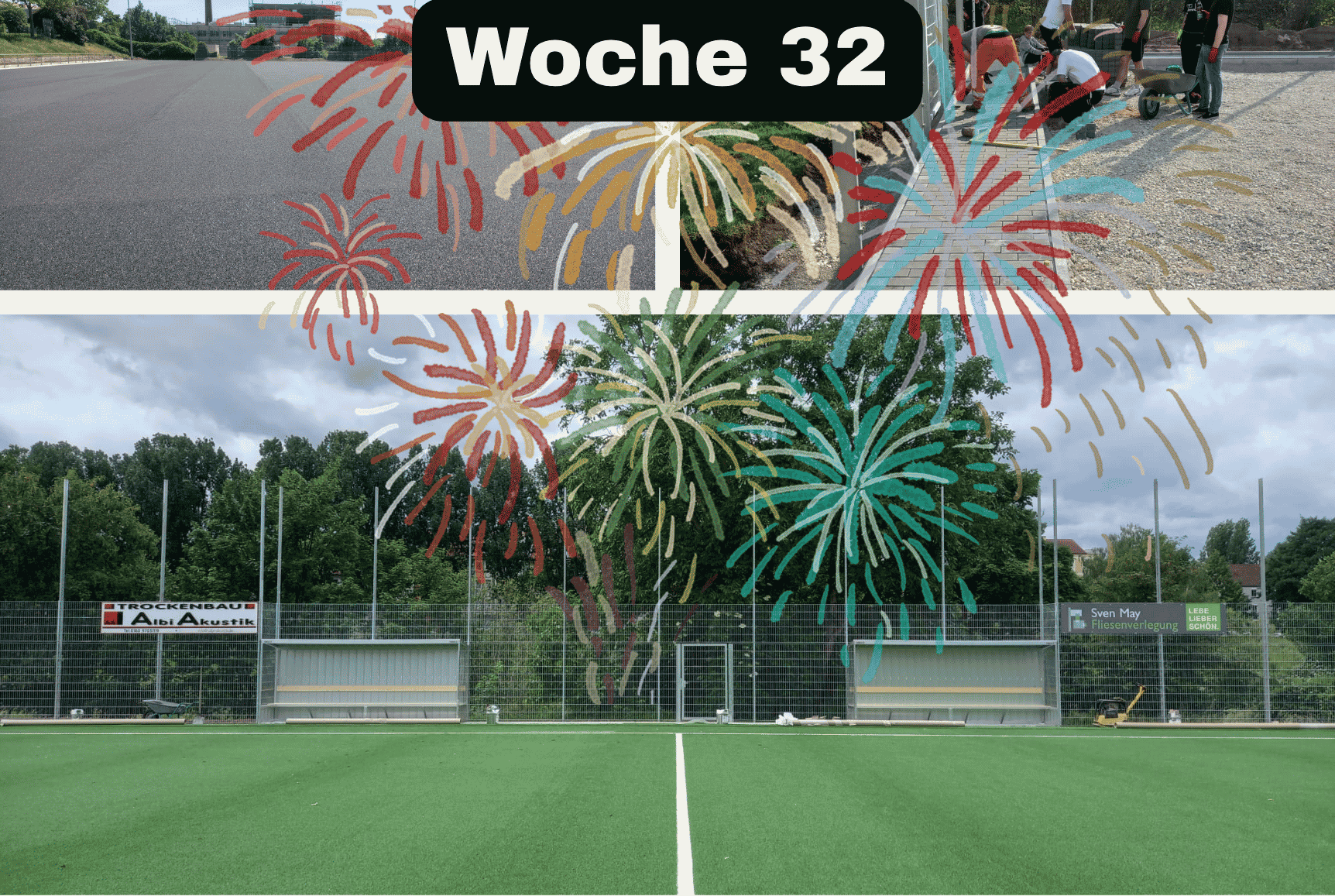 Bautagebuch - Woche 32